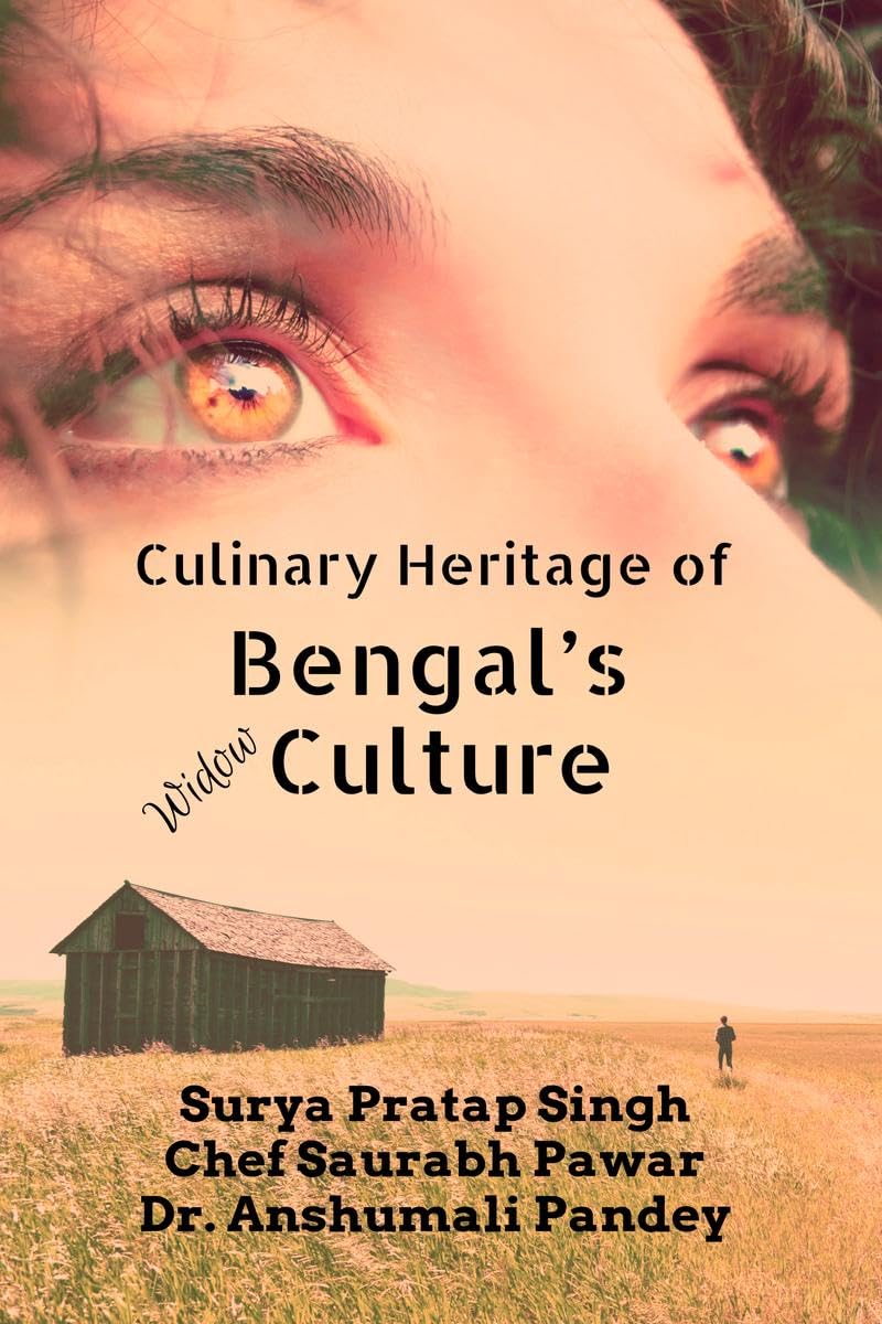 Culinary Heritage of Bengals Widow Culture
