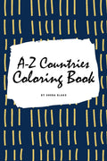 AZ Countries and Flags Coloring Book for Children (6x9 Coloring Book / Activity Book)