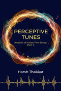 Perceptive Tunes : Analysis of Indian Film Songs