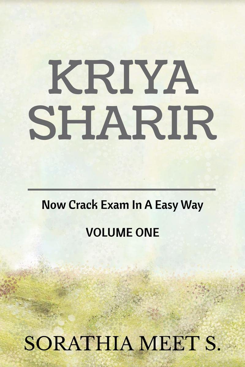 Kriya Sharir : Now Crack Exam In A Easy Way