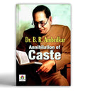Annihilation of Caste by Dr. B.R. Ambedkar | A Powerful Critique of Caste Discrimination, Social Equality and Justice in India |