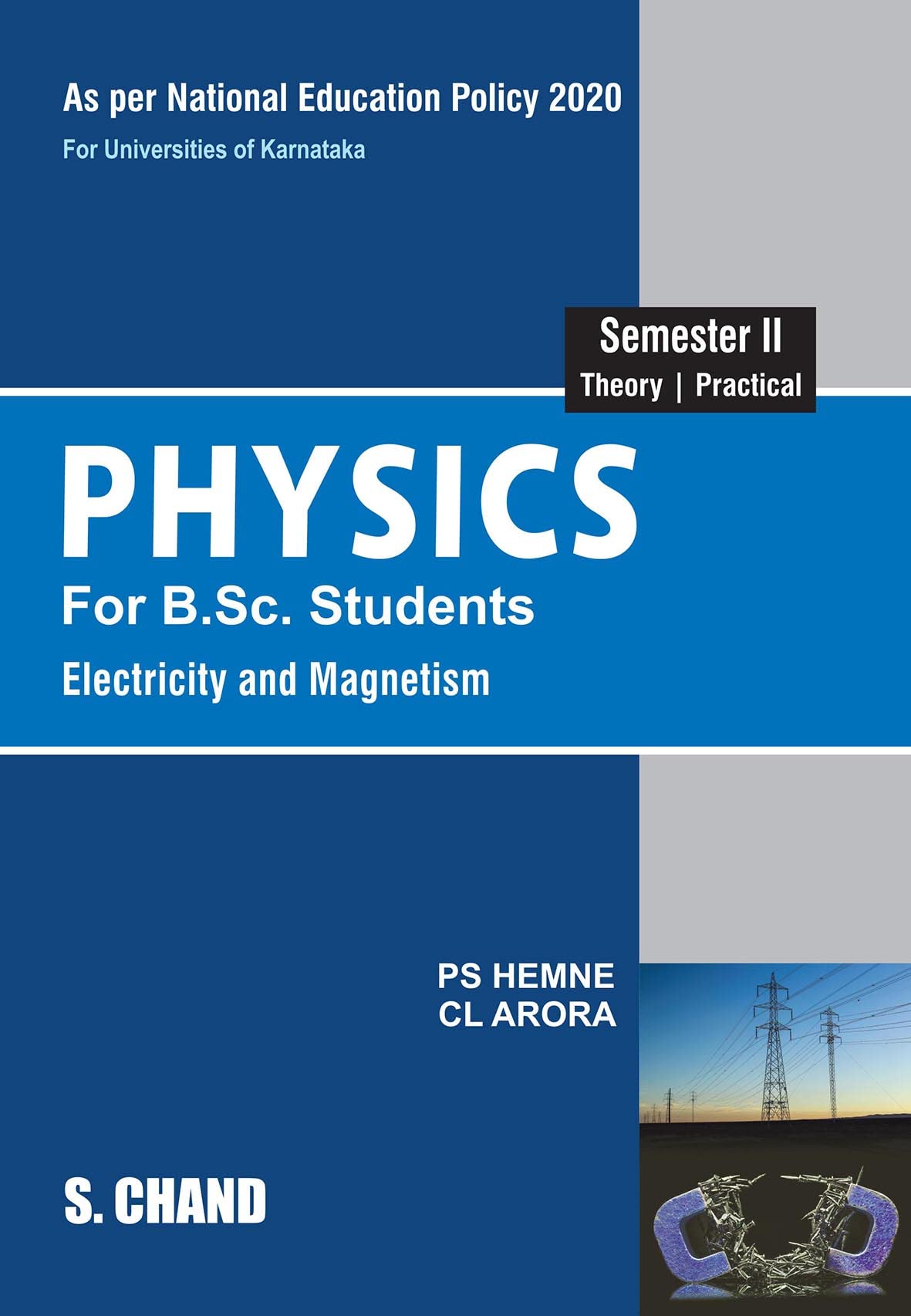 Physics: for B.Sc. Students Semester II (NEP2020 KSHEC)