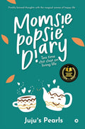 Momsie Popsie Diary : Tea Time Chit Chat On Living Life