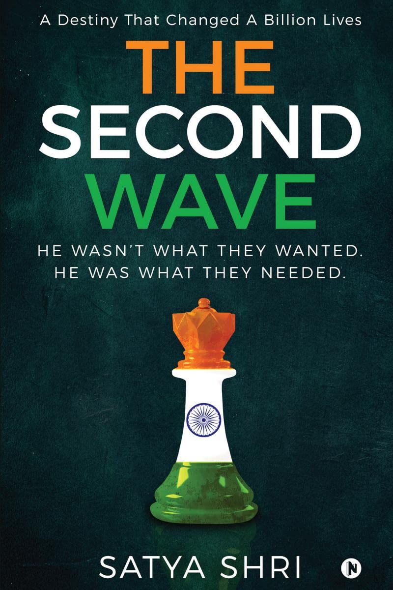 The Second Wave : A Destiny That Changed A Billion Lives