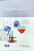 A Textbook of Physical PharmaceuticsI, B.Pharmacy IIYear ISem (SemesterIII) (R17) JNTU(H) & (O.U)