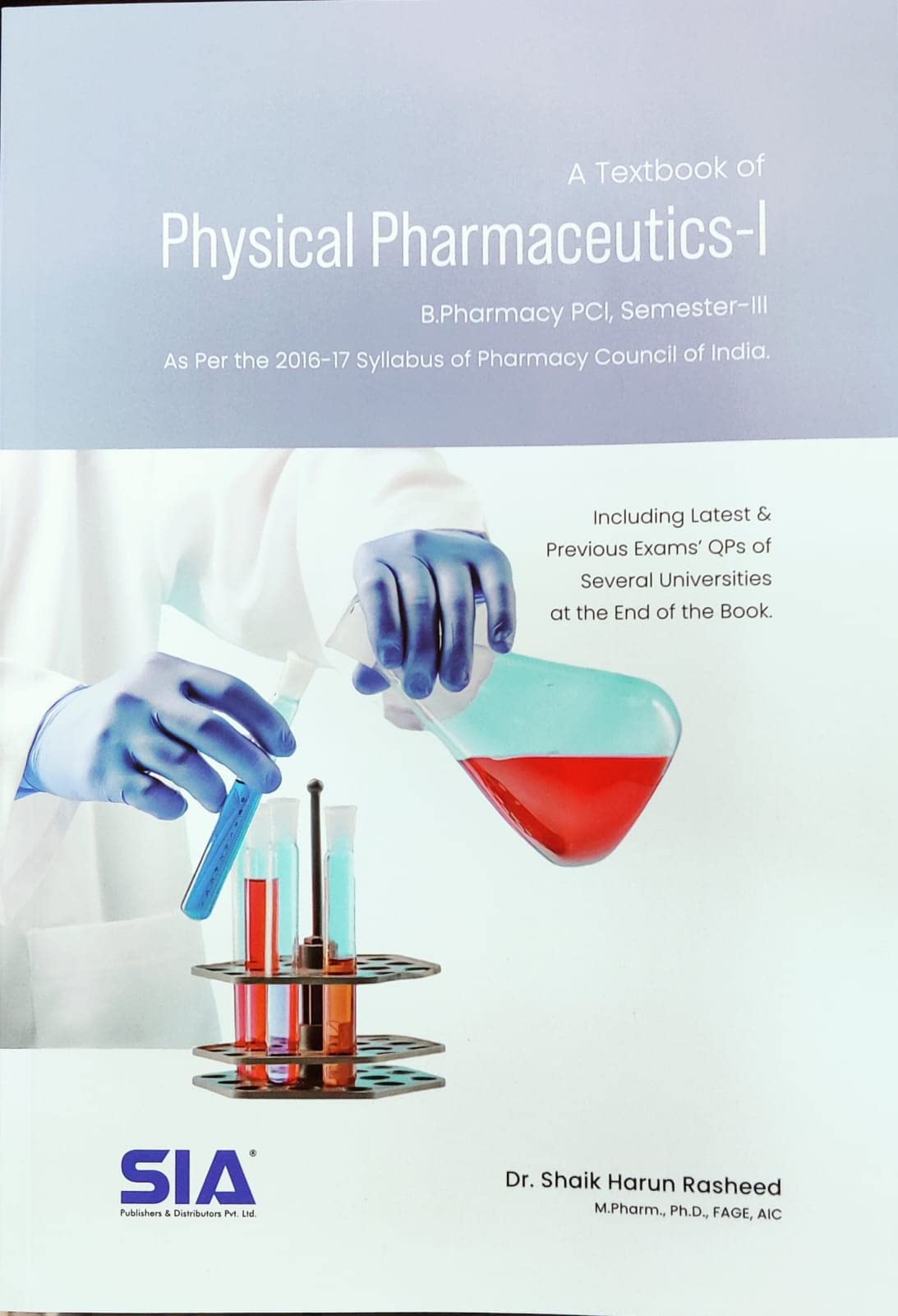 A Textbook of Physical PharmaceuticsI, B.Pharmacy IIYear ISem (SemesterIII) (R17) JNTU(H) & (O.U)