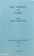 The Nirukta Of Yaska With DurgaS Commentary (Vol. 2)