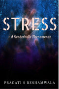 Stress  A genderholic phenomenon : A study on gender differences with reference to occupational stress among faculties of colle