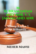 M SUBRAMANIAM AND ANR. v. S JANAKI AND ANR. : Volume 2, Issue 1 of Brillopeda