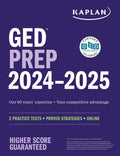 GED Test Prep 20242025: 2 Practice Tests + Proven Strategies + Online (Kaplan Test Prep)
