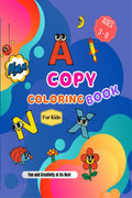 Copy Coloring Book For Kids : Girls and Boys Ages 3 8 years,Puzzles, Mazes, Easy to Color, Perfect Gift for Kids