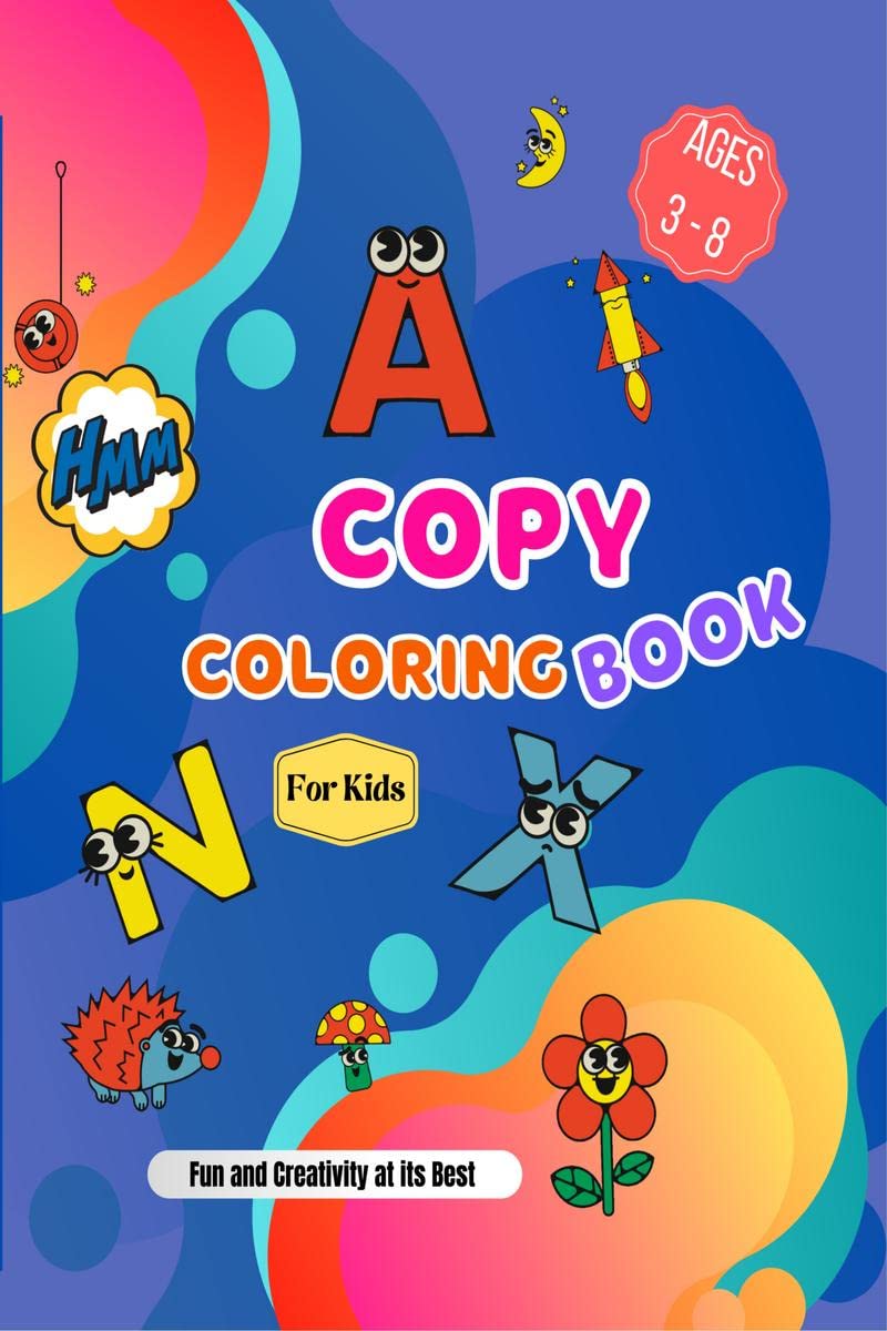 Copy Coloring Book For Kids : Girls and Boys Ages 3 8 years,Puzzles, Mazes, Easy to Color, Perfect Gift for Kids