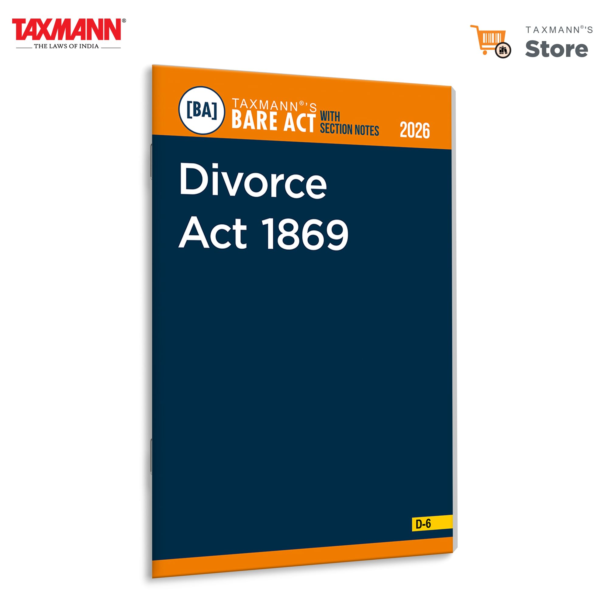 Taxmanns Divorce Act 1869 [Bare Act with Section Notes]  Updated Legislative Text | Concise Commentary | Procedural Guidance 