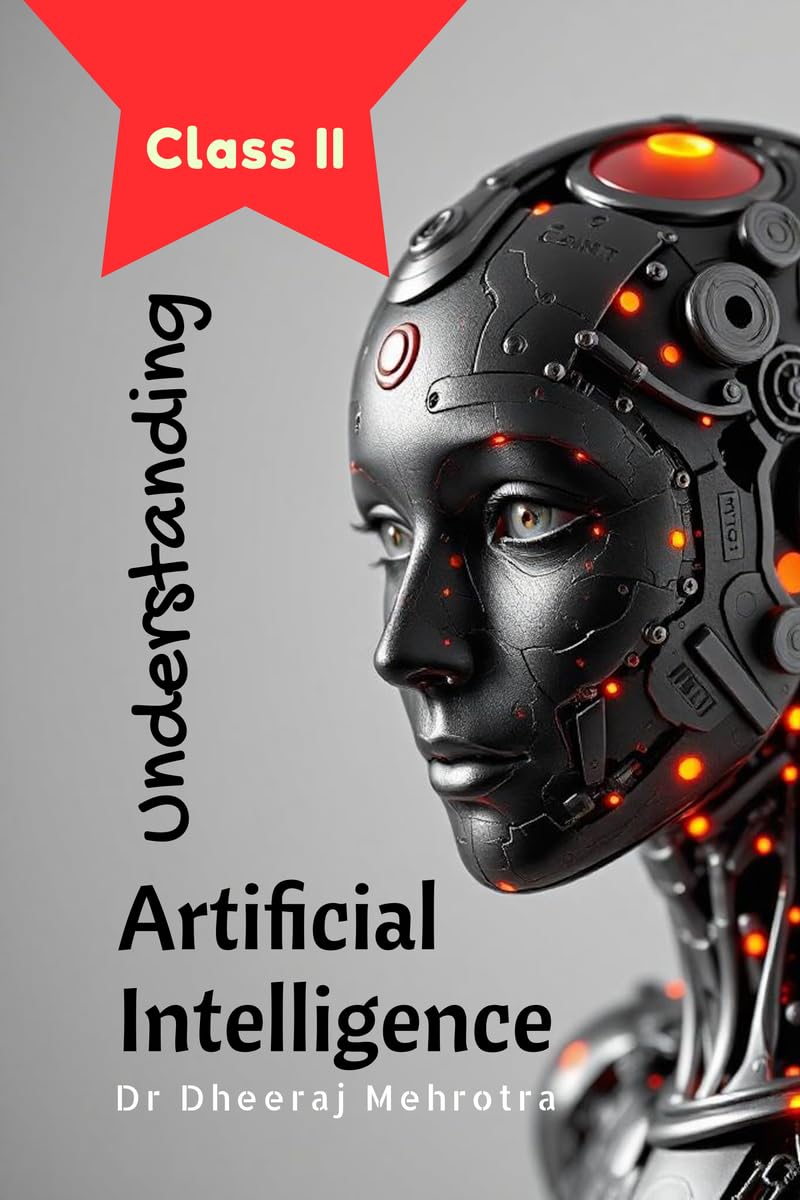 Understanding Artificial Intelligence: Class II