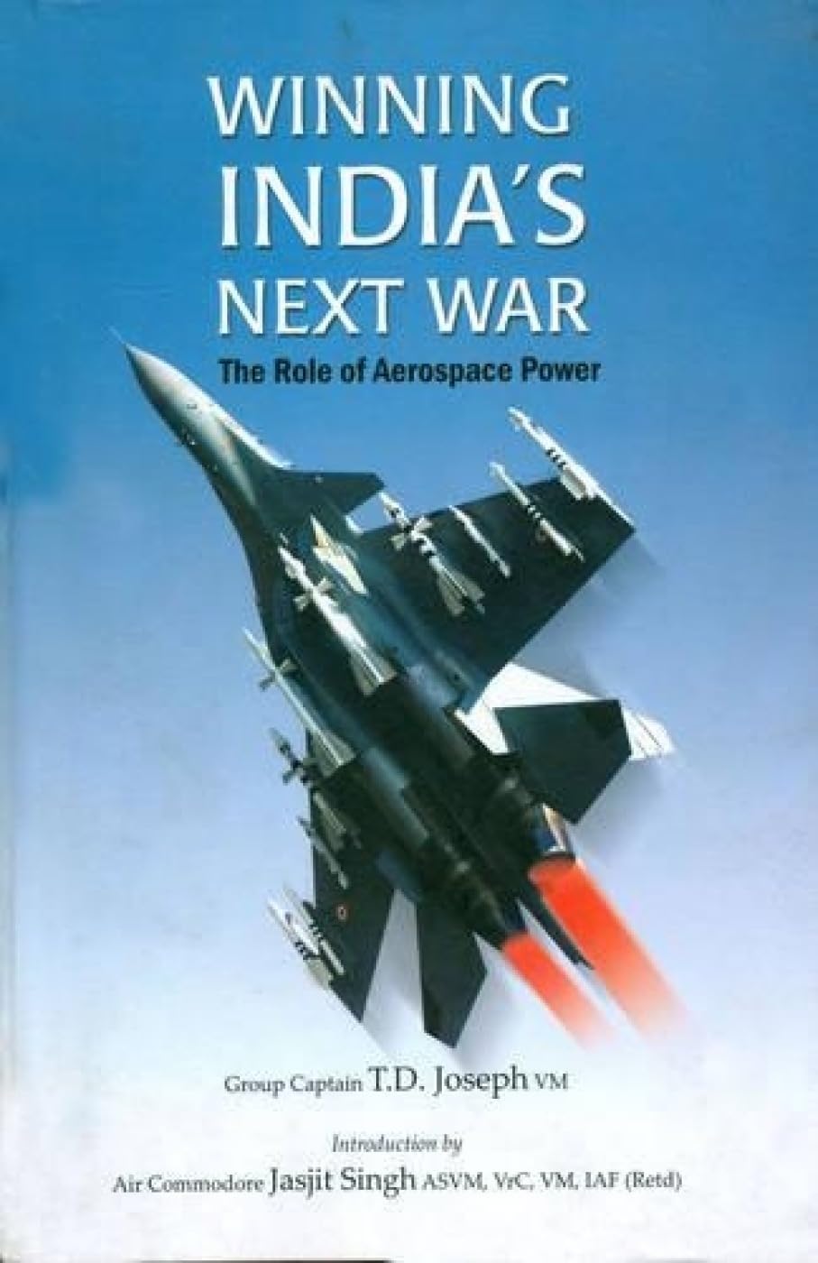 Winning IndiaS Next War