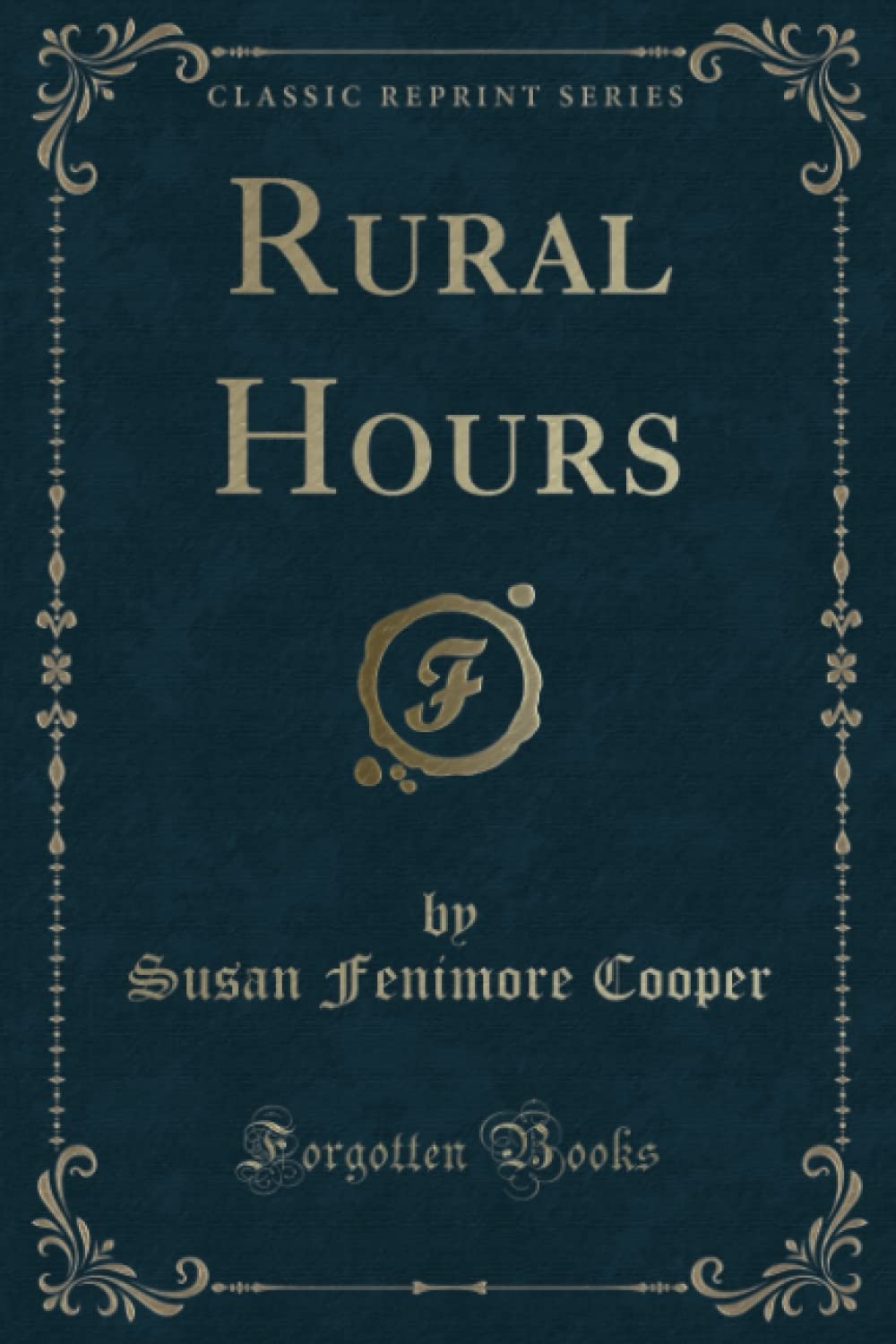 Rural Hours (Classic Reprint)
