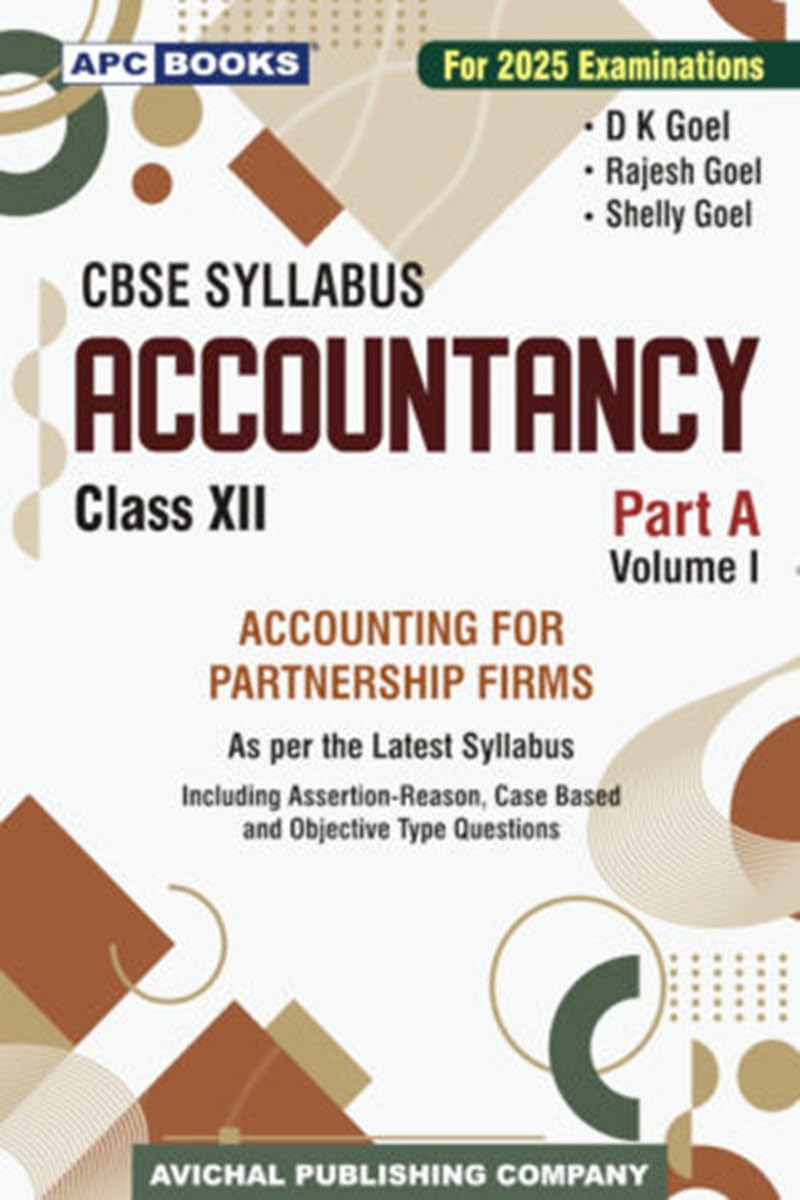 Accountancy Part A Vol. 1 (Accounting For Partnership Firms) For Class 12  Cbse  Examination 20242025