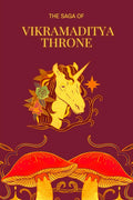 THE SAGA OF VIKRAMADITYA THRONE