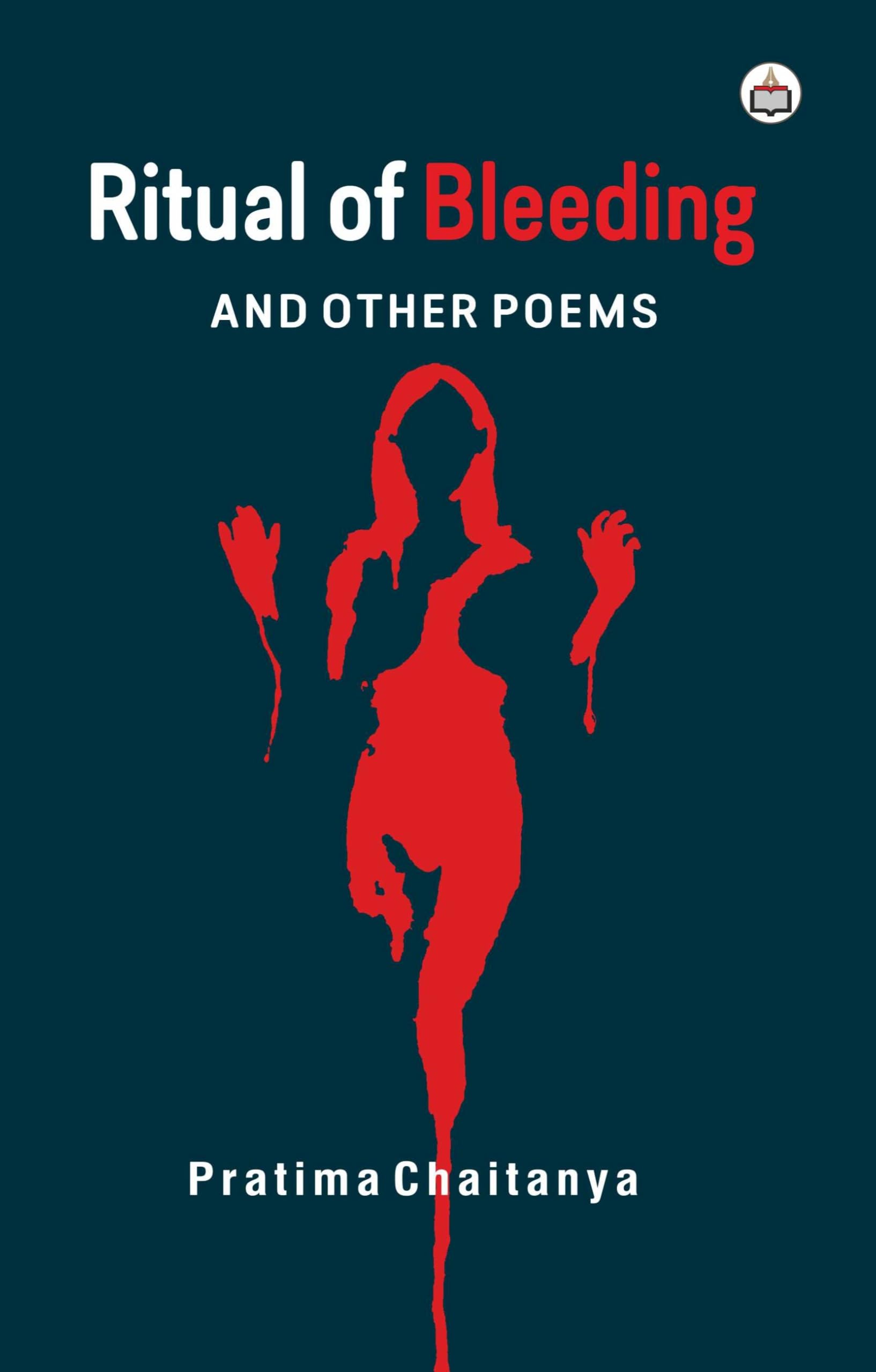 Ritual of Bleeding and Other Poems