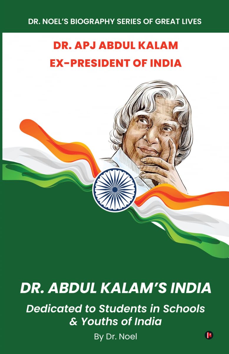 Dr. Abdul Kalams India: Dedicated to Students in Schools and Youths of India