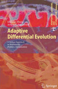 Adaptive Differential Evolution: A Robust Approach to Multimodal Problem Optimization (Adaptation, Learning, and Optimization, 1