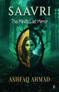 Saavri: The Minds Last Mirror