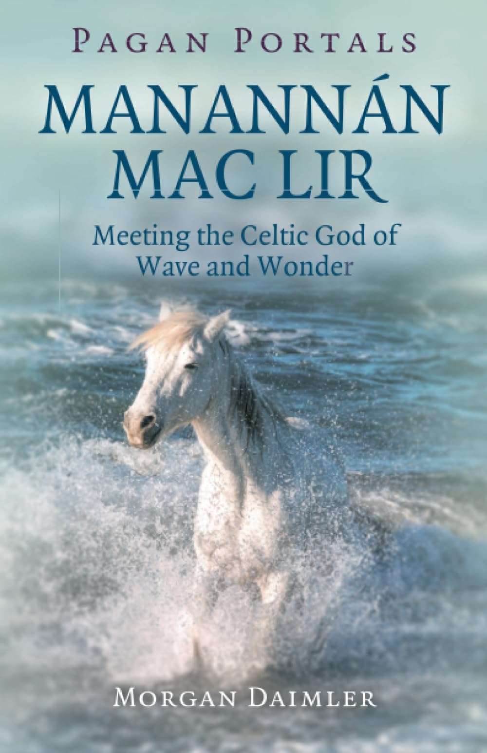 Pagan Portals  Manannn mac Lir