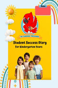 Student Success Diary For Kindergarten Years: For an effective communication from teachers to parents