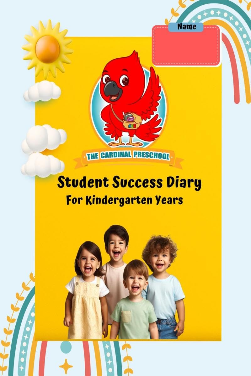 Student Success Diary For Kindergarten Years: For an effective communication from teachers to parents