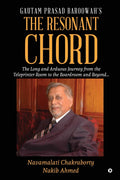 Gautam Prasad BaroowahS The Resonant Chord