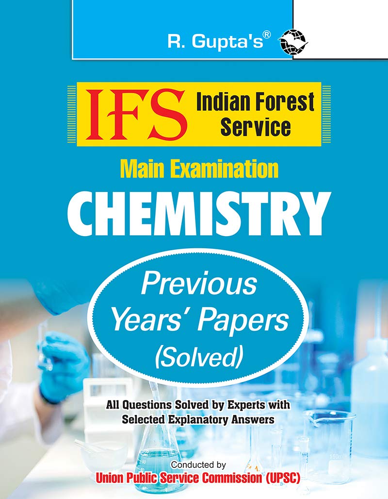IFS  Chemistry (Main Exam) Previous Years Papers (Solved)