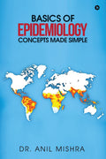 Basics Of Epidemiology  Concepts Made Simple
