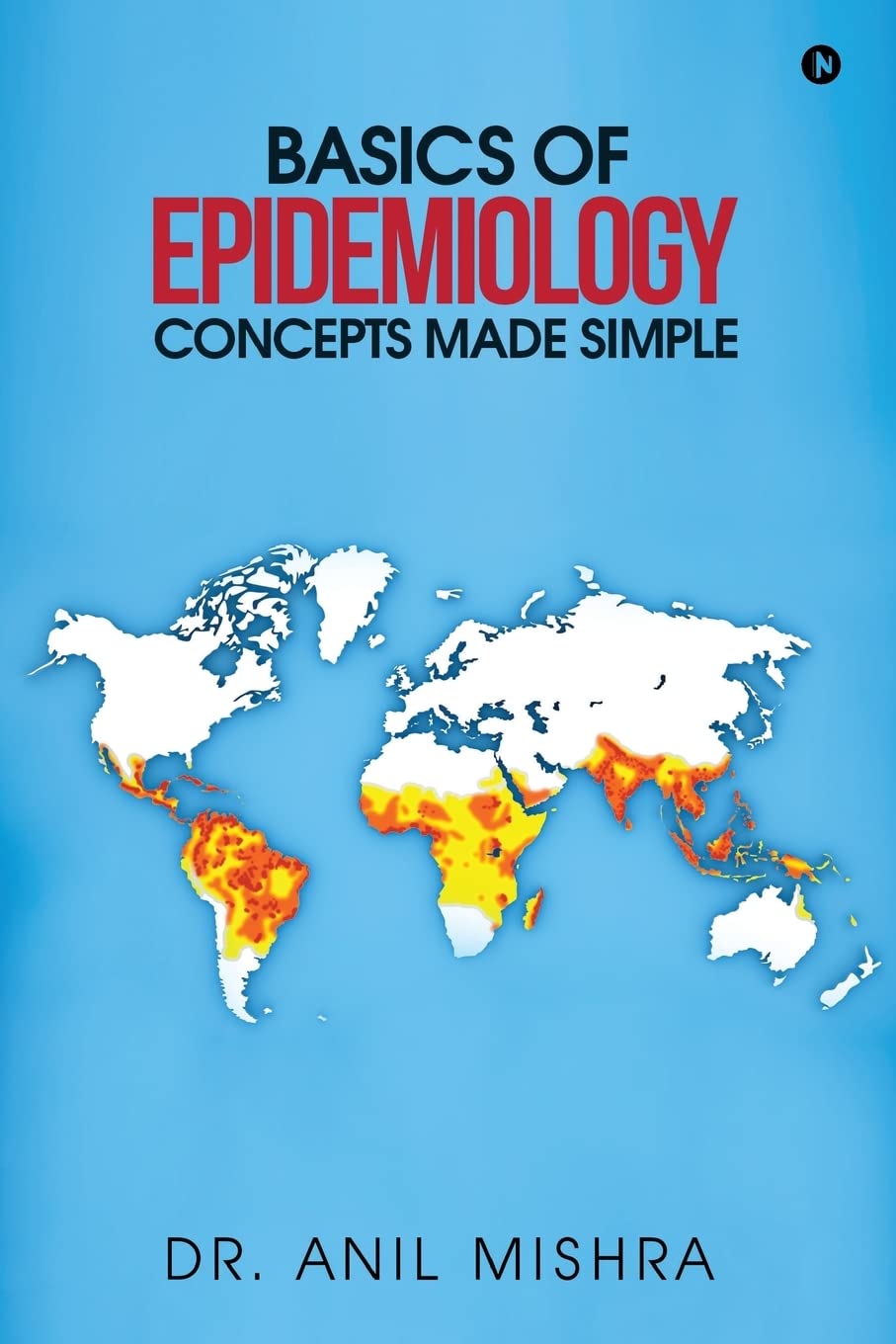 Basics Of Epidemiology  Concepts Made Simple