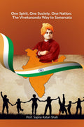 One Spirit, One Society, One Nation: The Vivekananda Way to Samarsata