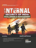Internal Security Of India  Challenges & Management For Upsc Civil Services Mains Exam 2Nd Edition | Latest & Updated With Ip