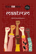 Stories Beyond Borders Maatrum: Teach For India