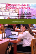 BRIDGING THE GAPS : RESEARCH INSIGHTS