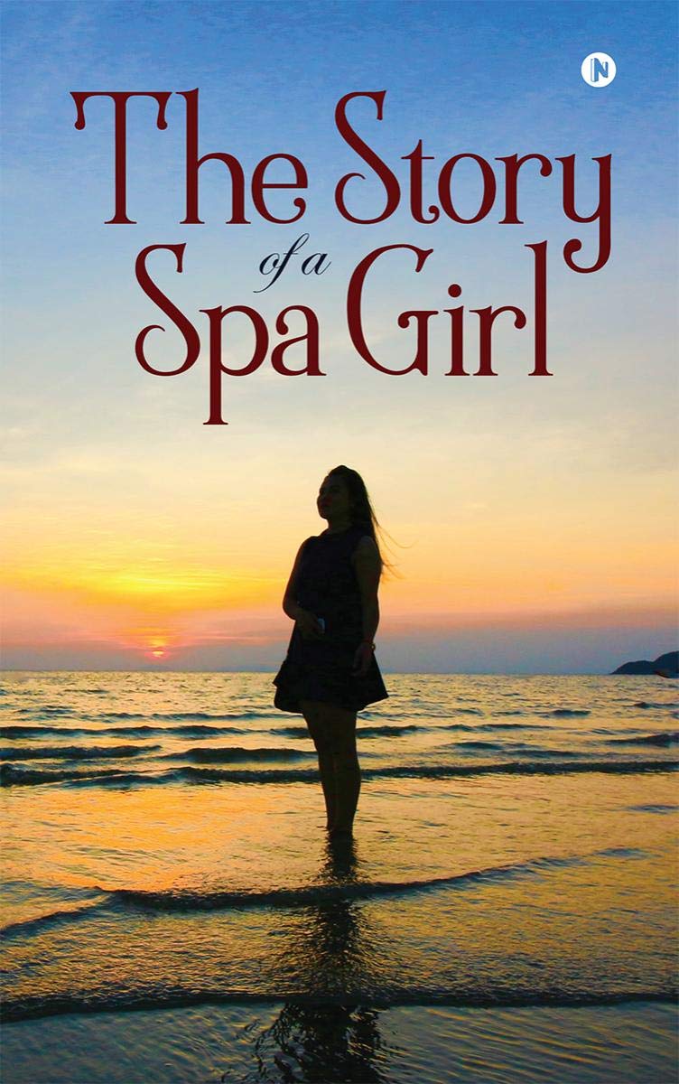 The Story Of A Spa Girl