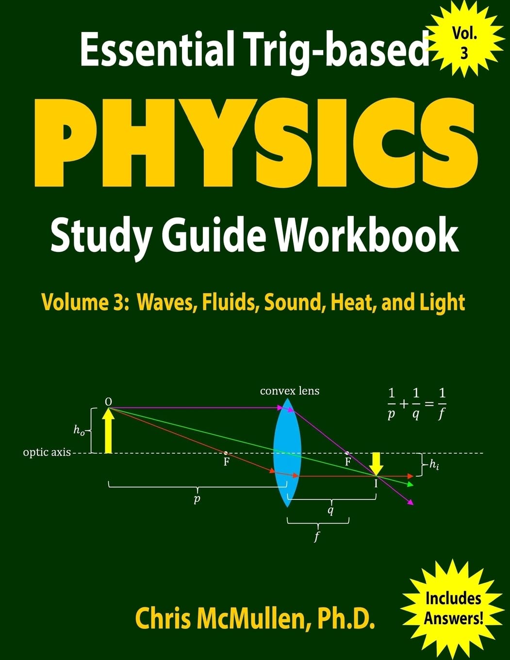 Essential Trigbased Physics Study Guide Workbook: Waves, Fluids, Sound, Heat, and Light (Learn Physics StepByStep)