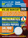Youth Competition Times NTA JEE MAIN/CUET 2024 MATHEMATICS Volume  1 | Chapterwise & SubTopicwise Solved Papers | English Medi