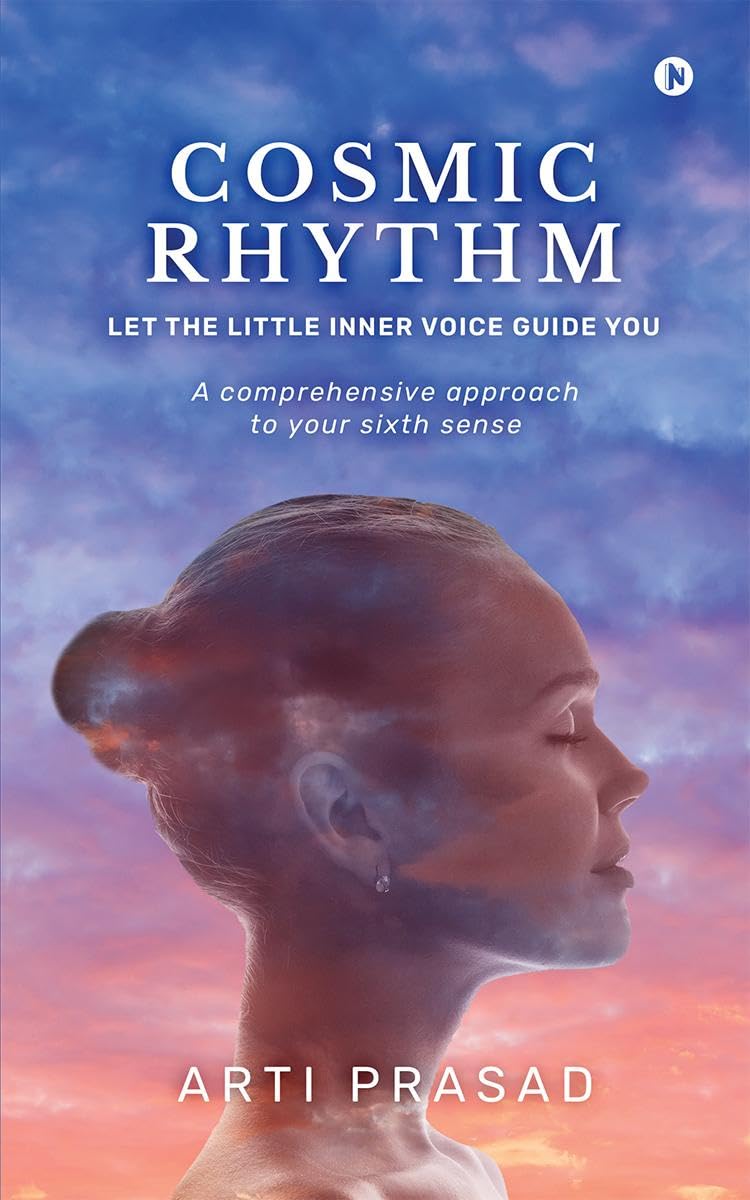 Cosmic Rhythm: Let The Little Inner Voice Guide You