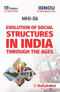Gullybaba Ignou MA (Latest Edition) MHI6 Evolution Of Social Structures In India Through The Ages, IGNOU Help Books with Solved