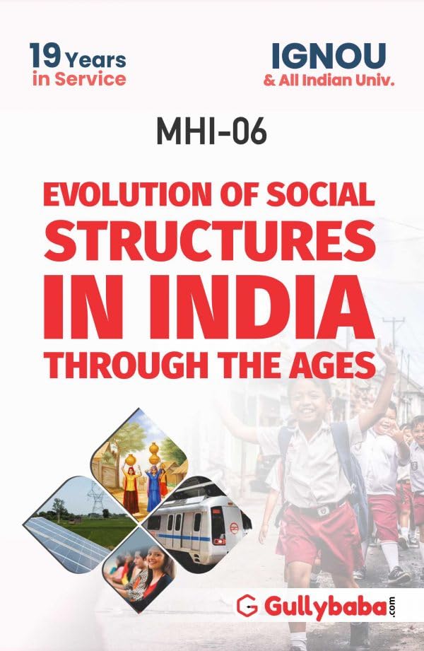 Gullybaba Ignou MA (Latest Edition) MHI6 Evolution Of Social Structures In India Through The Ages, IGNOU Help Books with Solved