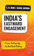 Indias Eastward Engagement