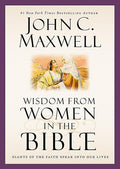 Wisdom from Women in the Bible: Giants of the Faith Speak into Our Lives (Giants of the Bible)