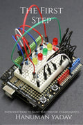 The First Step : Introduction To Basic Electronic Components