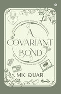 A Covariant Bond