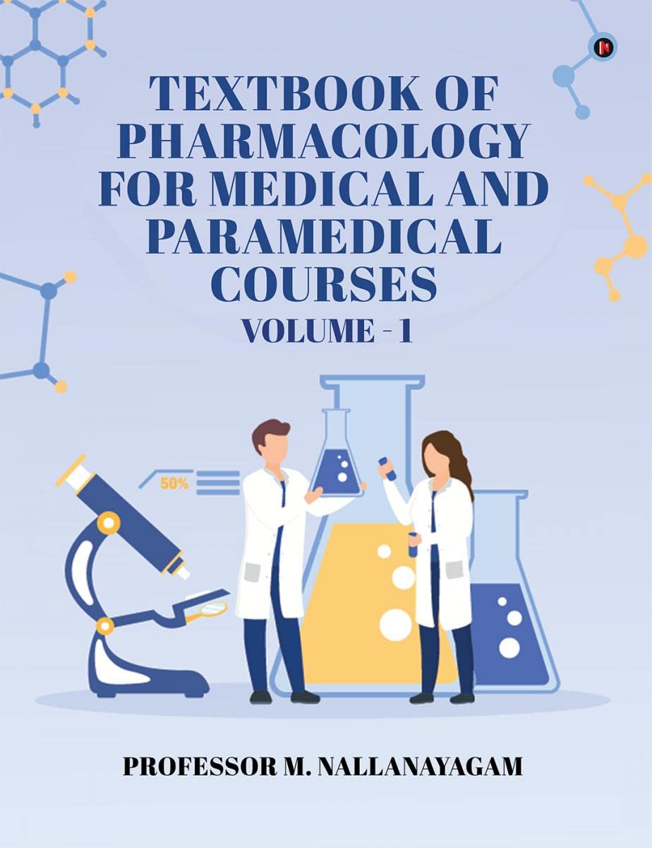 Textbook of Pharmacology for Medical and Paramedical Courses  Volume 1