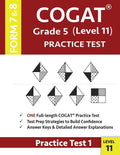 COGAT Grade 5 Level 11 Practice Test Form 7 and 8: CogAT Test Prep Grade 5: Cognitive Abilities Test for 5th Grade