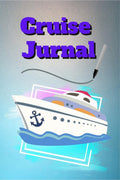 Cruise Jurnal : Cruise Ship Journal, Cruise Vacation Notebook NoteTaking Planner Book, Cruise Ships Lovers Birthday Present, Gr